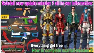 How to complete scarfall mission 7 | scarfall new update mission 7 all in one information |