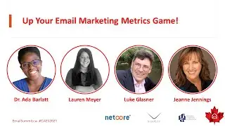 2021 Canadian Email Summit: Up Your Email Marketing Metrics Game!