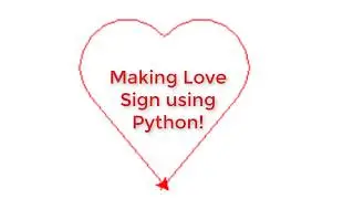 Make Love sign using python in just 5 lines code