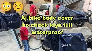 Aj apni bike ka body cover check kiya ki waterproof hai ya nh 🤔🤔@MeetAmbarsariya
