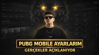 PUBG Mobile Ayarlarım ⚠️ Pro Oyuncuların Gizlediği Gerçekler!