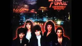 Dare Force-  Hold on tight (album ''Firepower'' 1989)