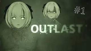 【OUTLAST】PART 1 | Vtuber Kurumi's FIRST gaming stream!! Thisisfine... (´；ω；`) #KurumiOnAir