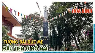 BẤT NGỜ PHÁT HIỆN TƯỢNG ĐÀI ĐỨC MẸ VÔ NHIỄM ĐẦU TIÊN TẠI VÙNG HỐ NAI | Nhà thờ Gx. Hòa Bình Hố Nai