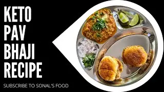 Keto Pav Bhaji (Mumbai Street Food) | Keto Recipe | Pav Bhaji Recipe | Low Carb | Vegetarian Keto