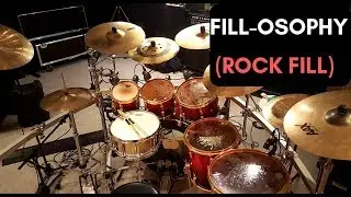 FILL-OSOPHY #2 [Rock Drum Fill Breakdown]