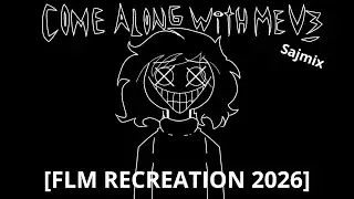 FNF PA - COME ALONG WITH ME SAJMIX V3 FLM