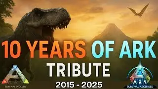 10 Years of ARK &ndash; A Tribute to the Game That Still Matters in 2025