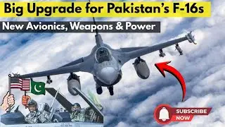 Major Upgrade for PAF F-16s l What&rsquo;s New & How Powerful Now l New Avionics, Weapons & Power #PakF16