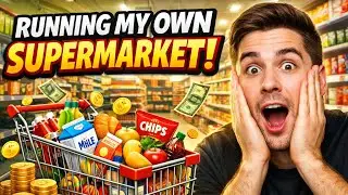 Supermarket Simulator Gameplay | Running My Own Grocery Store 🛒