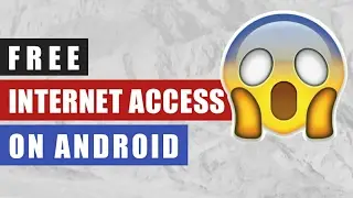 FREE INTERNET! Unlimited Free Internet Access on Any Android Device 2017 - No Root