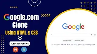 Fully Responsive Google Clone App Using HTML and CSS | Learn Web Development