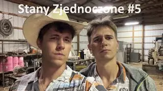 Kowboj pozwolił nam zostać u siebie na ranczo - Stany Zjednoczone #5