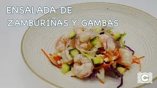 ENSALADA de ZAMBURI&Ntilde;AS y GAMBAS: Receta Gourmet F&aacute;cil y R&aacute;pida