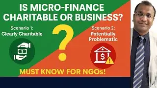 Micro-Finance Activity &ndash; Charitable Purpose or Business? | Section 2(15) Explained for NGOs
