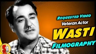 Wasti - Bollywood Hindi Films Actor | All Movies List