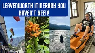 2 Days in Leavenworth during summer: Leavenworth, Washington summer activities travel vlog