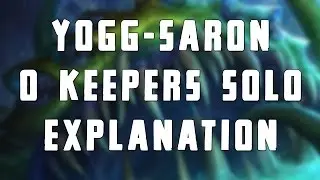 Yogg-Saron 0 Keepers Explanation