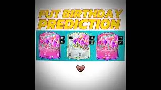 FC25 Fut Birthday Prediction 😈🇳🇴🇧🇷🇪🇸#fc25 #shorts