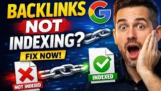 Backlinks Not Indexing ? Fix Now 2026