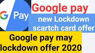Google pay new scartch card offer may 2020|Google pay DTH offer|wasteagm