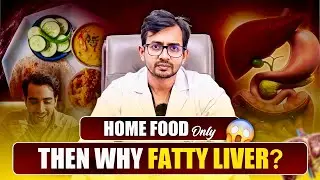 Why Fatty Liver Is Common in Indians? Habits That Can Cause Fatty Liver | Dr. Abhijeet Ranjan