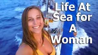 Life At Sea For A Woman - S5:E66