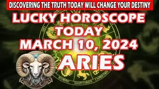 Aries ♈️😱DISCOVERING THE TRUTH TODAY WILL CHANGE YOUR DESTINY💸 - MARCH 10, 2024
