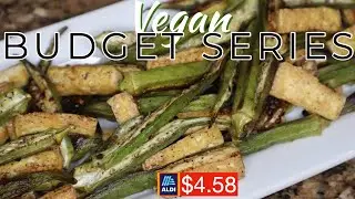 $5 meal challenge for the budget-friendly or cheap VEGAN, from Aldi, Ep. 80