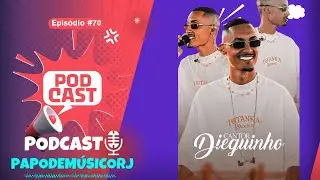 #70  Dieguinho: A Nova Voz do Pagode Que Nasceu na Penha  🎤🔥