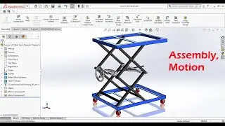 Part 2 Mechanical Scissor Lift Table Cart Assembly and Animation in Solidworks