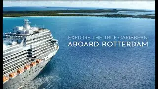 Award-Winning Cruise Ship - Rotterdam - Holland America Line