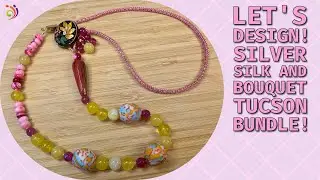 Let's Design! Silver Silk and More Bouquet Tucson Bundle!