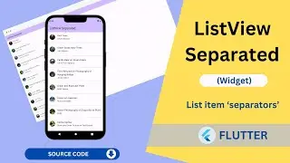 Flutter - ListView Separated Widget Tutorial | How to use ListView Separated widget in flutter