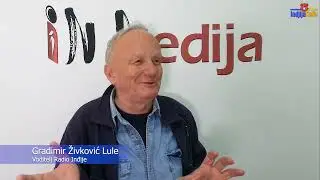 Gradimir Živković Lule Radio Inđija - Intervju