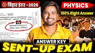 12th Physics Sent Up Exam Answer Key || Bihar Board Class 12 Physics Sent Up Exam 2025  🔥 ||