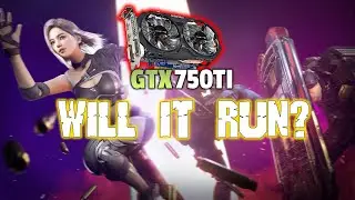 Super People On GTX 750Ti 2GB , Will It Run? 🤔