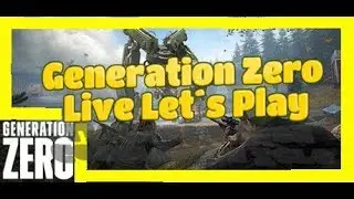 🔴🔴 GENERATION ZERO CLOSED BETA 
