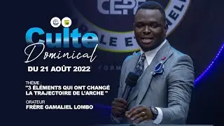 Frère Gamaliel Lombo, 3 éléments qui ont changé la trajectoire de l’arche,  dimanche 21 Août 2022
