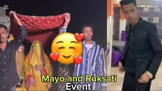 Mayo and Ruksati event | dulhan entry bhaiyo ne karwai | 😂 first vlog new channel support me 