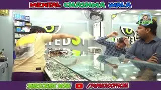 Mental chashma wala