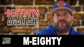 M-Eighty УНИЧТОЖАЕТ Агаллу: «Я дам тебе 10 тысяч долларов, если ты победишь меня в драке!» [Часть 3]
