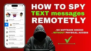 4 Smart Ways to Monitor Phone Texts, Locations Calls & Remotely Fr (No Device Needed!)