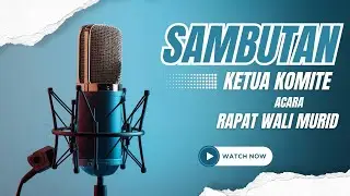 SAMBUTAN KETUA KOMITE SEKOLAH RAPAT WALI MURID AWAL TAHUN AJARAN BARU