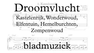 Droomvlucht (Efteling) - Bladmuziek piano