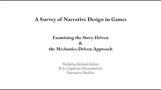A Survey of Narrative Design in Games - USC Narrative Studies Capstone 2020
