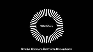 HoliznaCC0 -Yesterday- Public Domain Music!