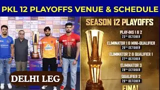 PKL 2025 Playoffs Schedule & Venues Announced | PKL 12 Playoffs | Kabaddi Star