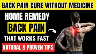 Back Pain Relief at Home | 15-Minute Natural Remedies You Can Trust