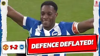 Blunt Attack As United CRASH OUT of FA Cup! Man United 1-2 Brighton FA Cup Match Review! LIVE!